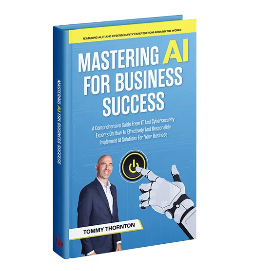 Cover of the book Mastering AI For Business Success by Tommy Thornton