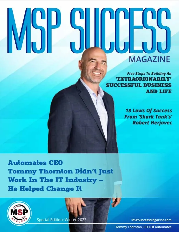 msp-success-magazine-cover-tommy-thornton Cover of MSP Success Magazine featuring Tommy Thornton, CEO of Automates